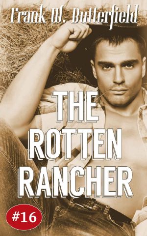 [A Nick Williams Mystery 16] • The Rotten Rancher